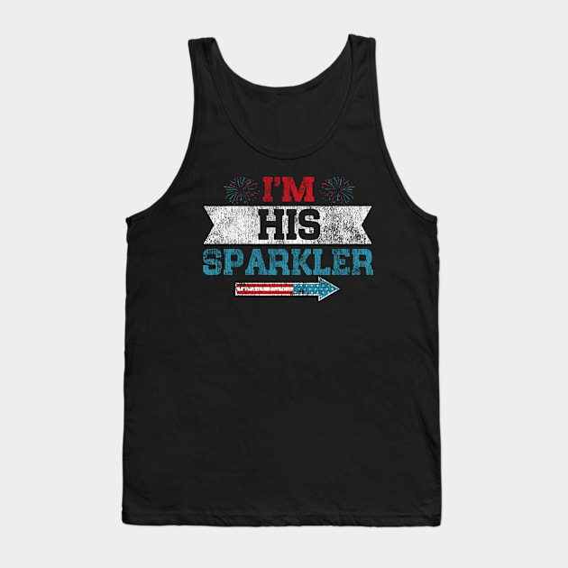 I'm His Sparkler His And Her 4th Of July Matching Couples Tank Top by American Woman